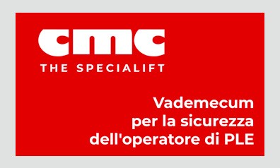 CMC presenta un Vademecum per la sicurezza dell'operatore di PLE
