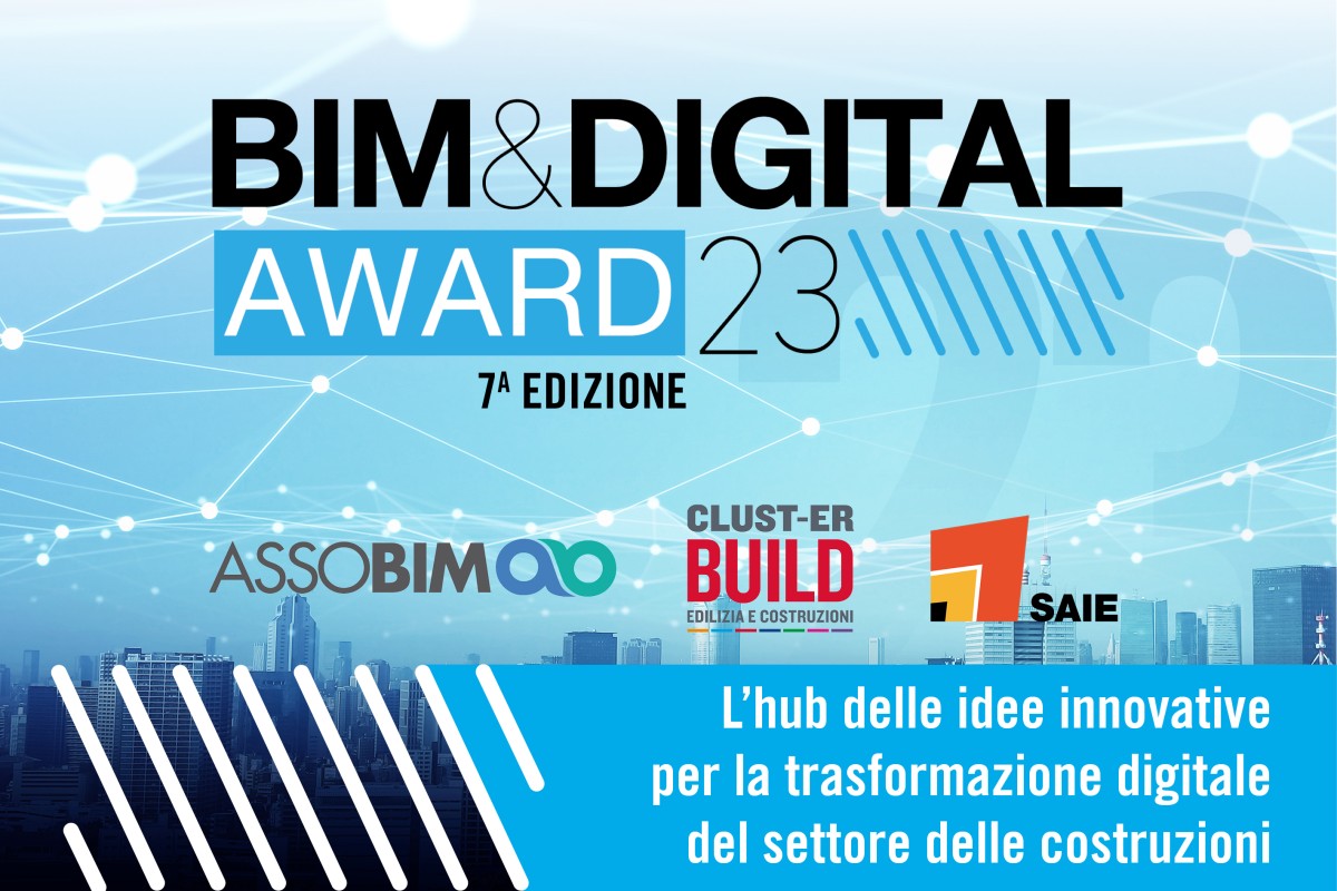 Annunciati i finalisti del BIM&Digital Award 2023